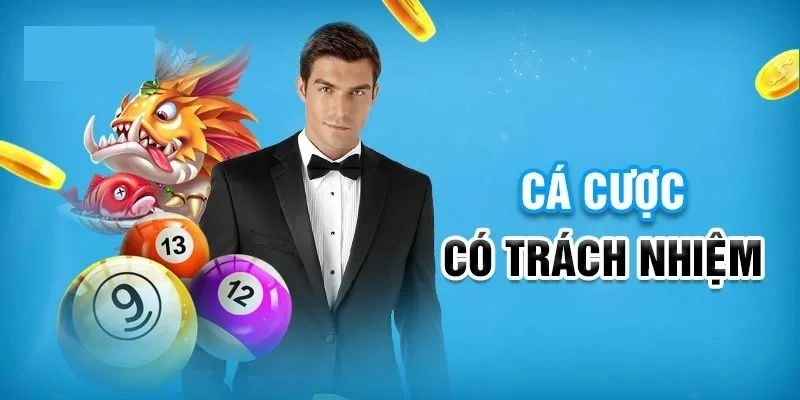 Cá cược có trách nhiệm mang lại lợi ích gì cho bet thủ